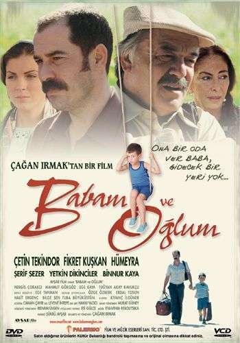 Babam ve Oğlum Yerli Film İzle