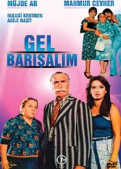 Gel Barışalım Yerli Film İzle