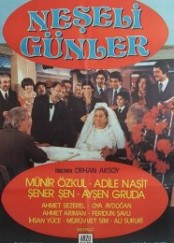 Neşeli Günler Yerli Film İzle