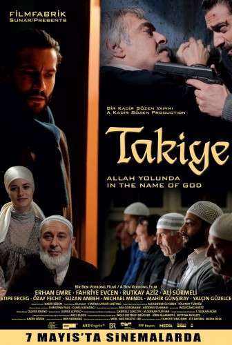 Takiye: Allah’ın Yolunda Yerli Film İzle