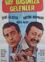 Vay Basimiza Gelenler Yerli Film İzle