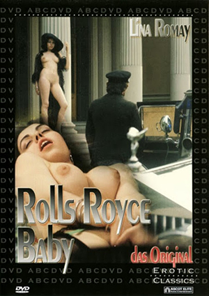 Rolls-Royce Baby 18 Erotik Film İzle