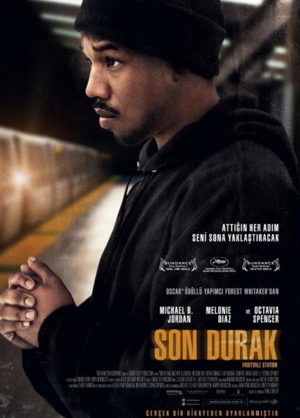 Son Durak / Fruitvale Station