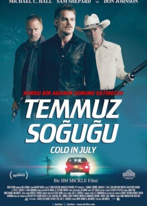 Temmuz Soğuğu / Cold in July Türkçe Altyazılı İzle