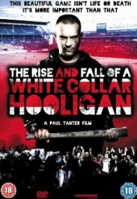 The Rise – Fall of a White Collar Hooligan Türkçe Altyazılı İzle