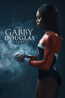 Gabby Douglas’ın Hikayesi Türkçe Dublaj İzle