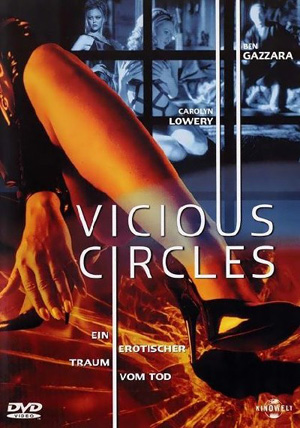 Vicious Circles Erotik Film İzle