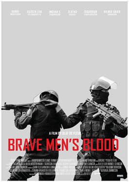 Brave Mens Blood 2014 izle