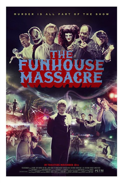 The Funhouse Massacre izle