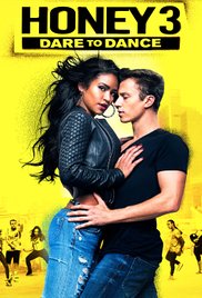 Honey 3 Dare to Dance izle