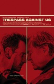 Trespass Against Us izle