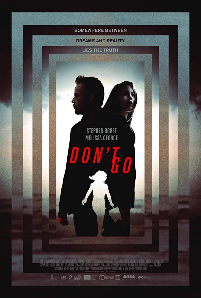 Dont Go 2018 izle