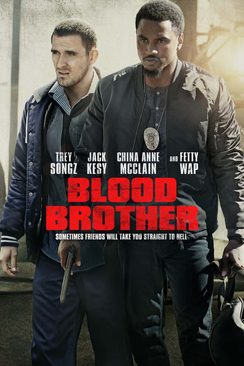 Blood Brother 2018 izle