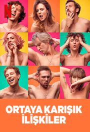 Ortaya Karışık İlişkiler Erotik izle