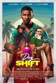 Day Shift izle 2022