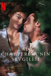 Lady Chatterleynin Sevgilisi izle