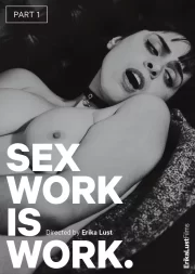 Sex Work Is Work Part 1 Erotik